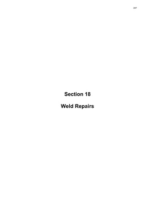 Section 18
Weld Repairs
247
 