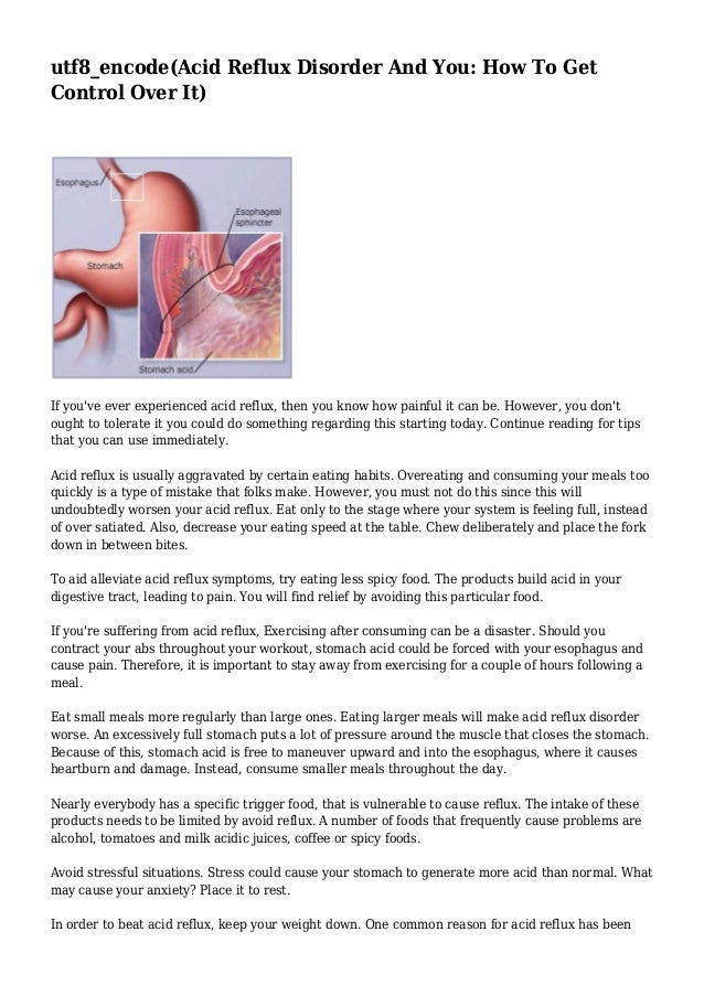 Acid Reflux Disorder And You How To Get Control Over It slideshare