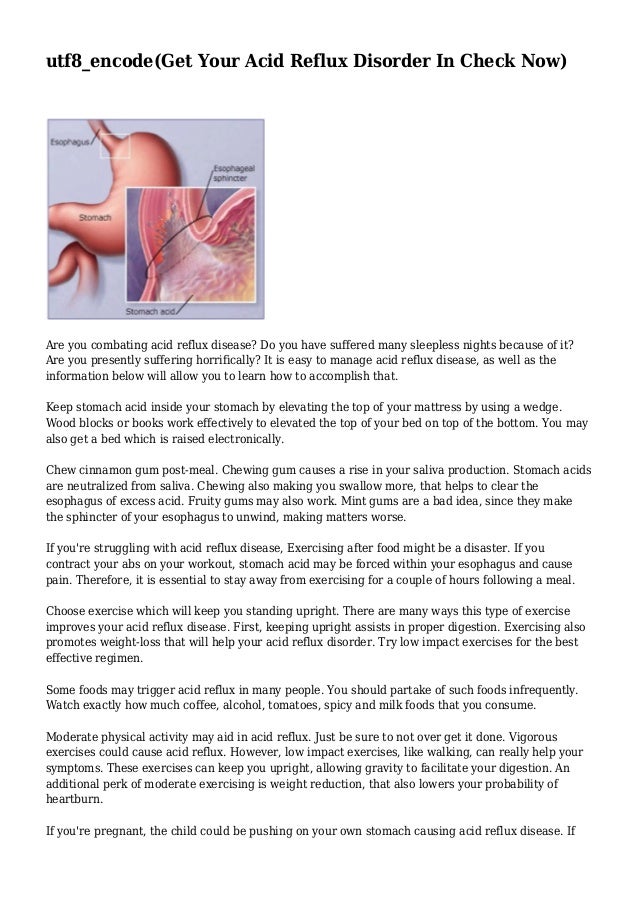 Get Your Acid Reflux Disorder In Check Now get your acid reflux disorder in check now