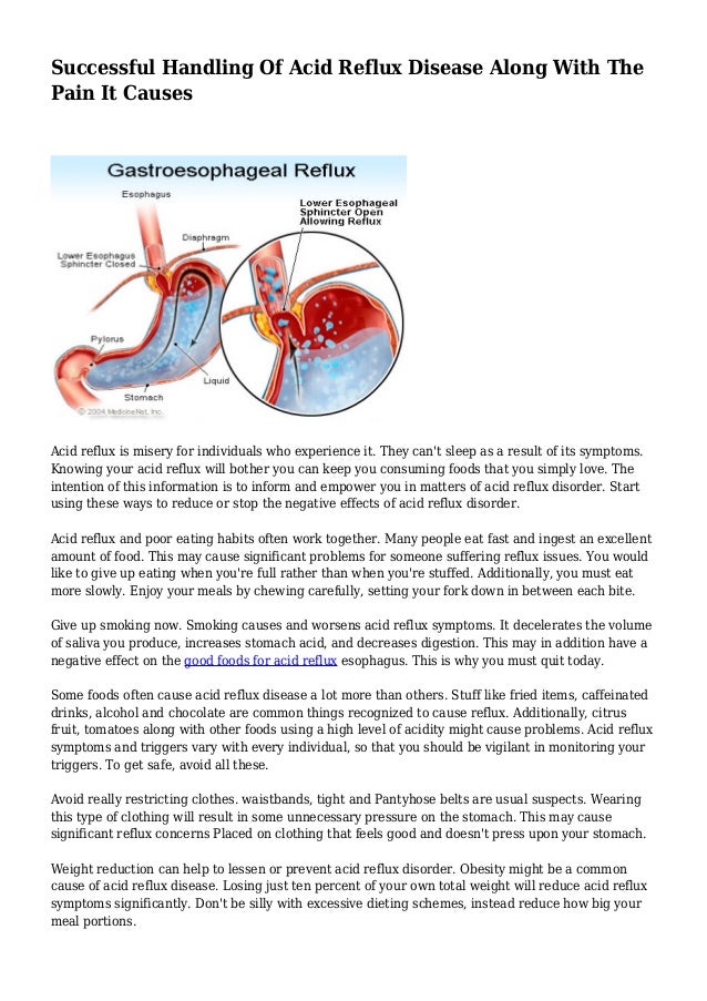 Successful Handling Of Acid Reflux Disease Along With The Pain It Cau acid reflux disease along with the pain