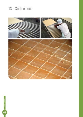 Coleção | SENAR 66 
13 - Corte o doce 
 
