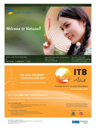 Tailor-made Travel Specialist   Add: 130 Pho Duc Chinh - Ba Dinh District   Fax: +84-4 3715 3540
in                              Hanoi - Vietnam                             Email: info@littleorienttravel.com
VIETNAM - CAMBODIA - LAOS       Tel: +84-4 37153538                         www.littleorienttravel.com
 