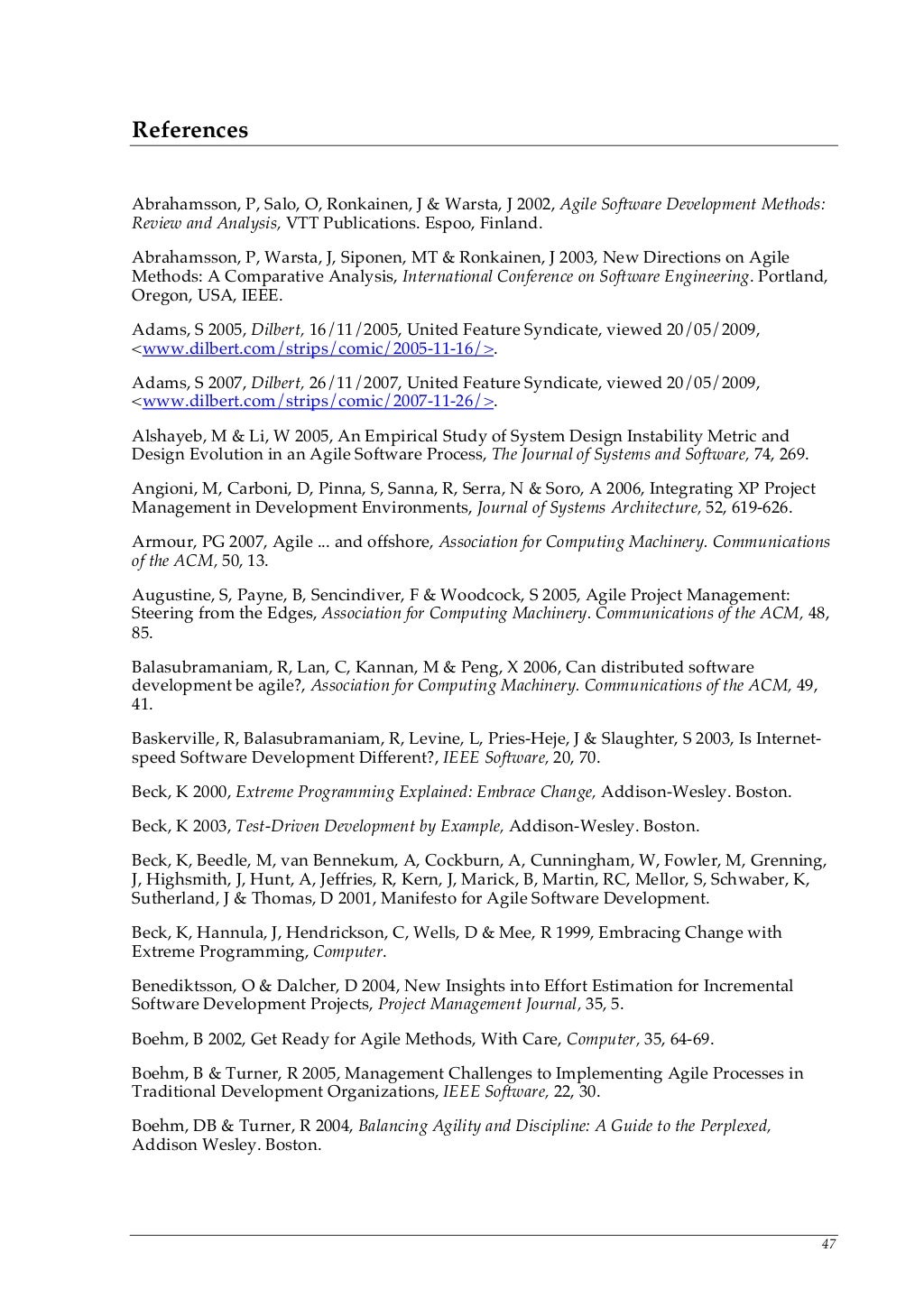 Agile methodologies think all documentation is a waste of time image