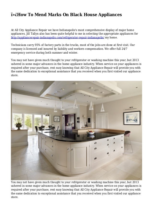 How To Mend Marks On Black House Appliances