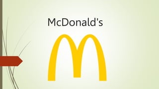 McDonald's
 