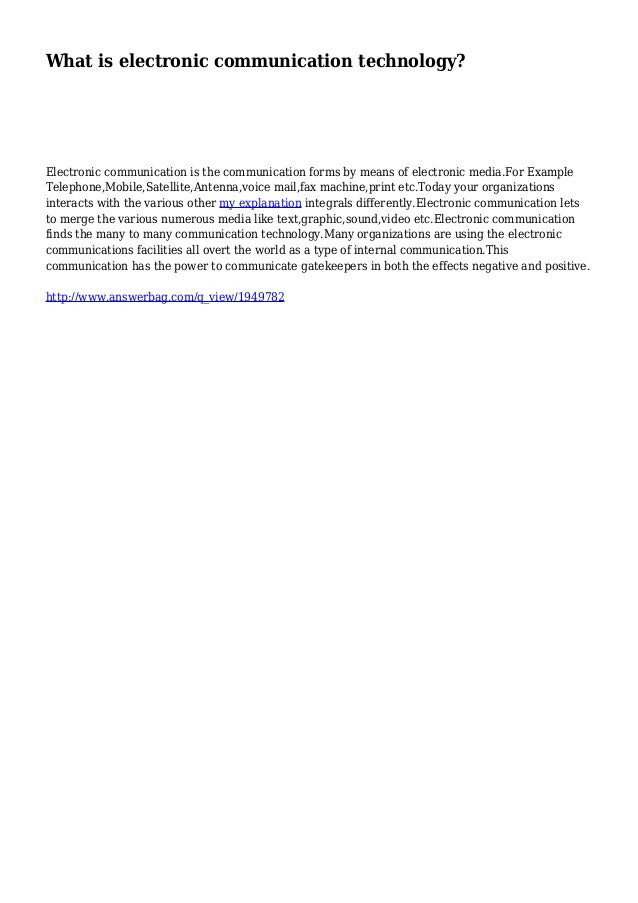 What is electronic communication technology?
