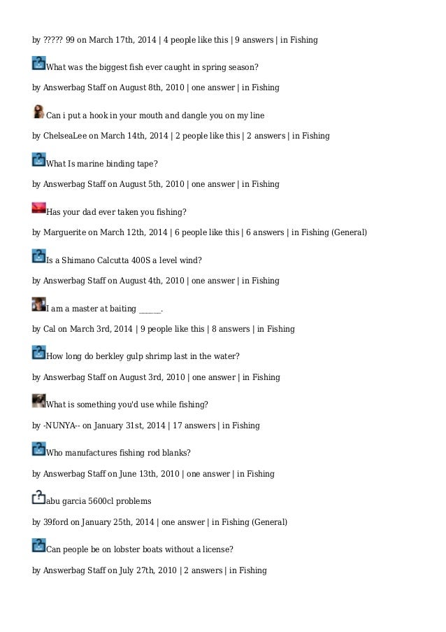 Fishing Questions, Answers, Polls & Debates
