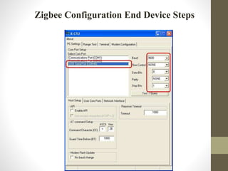 Zigbee Configuration End Device Steps
 