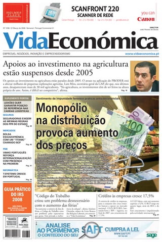 �������������
                                                                                          ���������������
                                                                      ������������������������������������������������������������������������������������������


                                                                                                                                                                                        DIRECTOR
Nº 1239 / 07 Março de 2008 / Semanal / Portugal Continental 2€
                                                                                                                                     