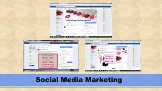 Social Media Marketing
 