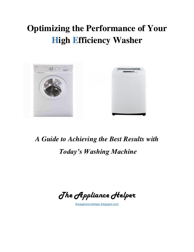 Optimizing the Performance of your High Efficiency Washer