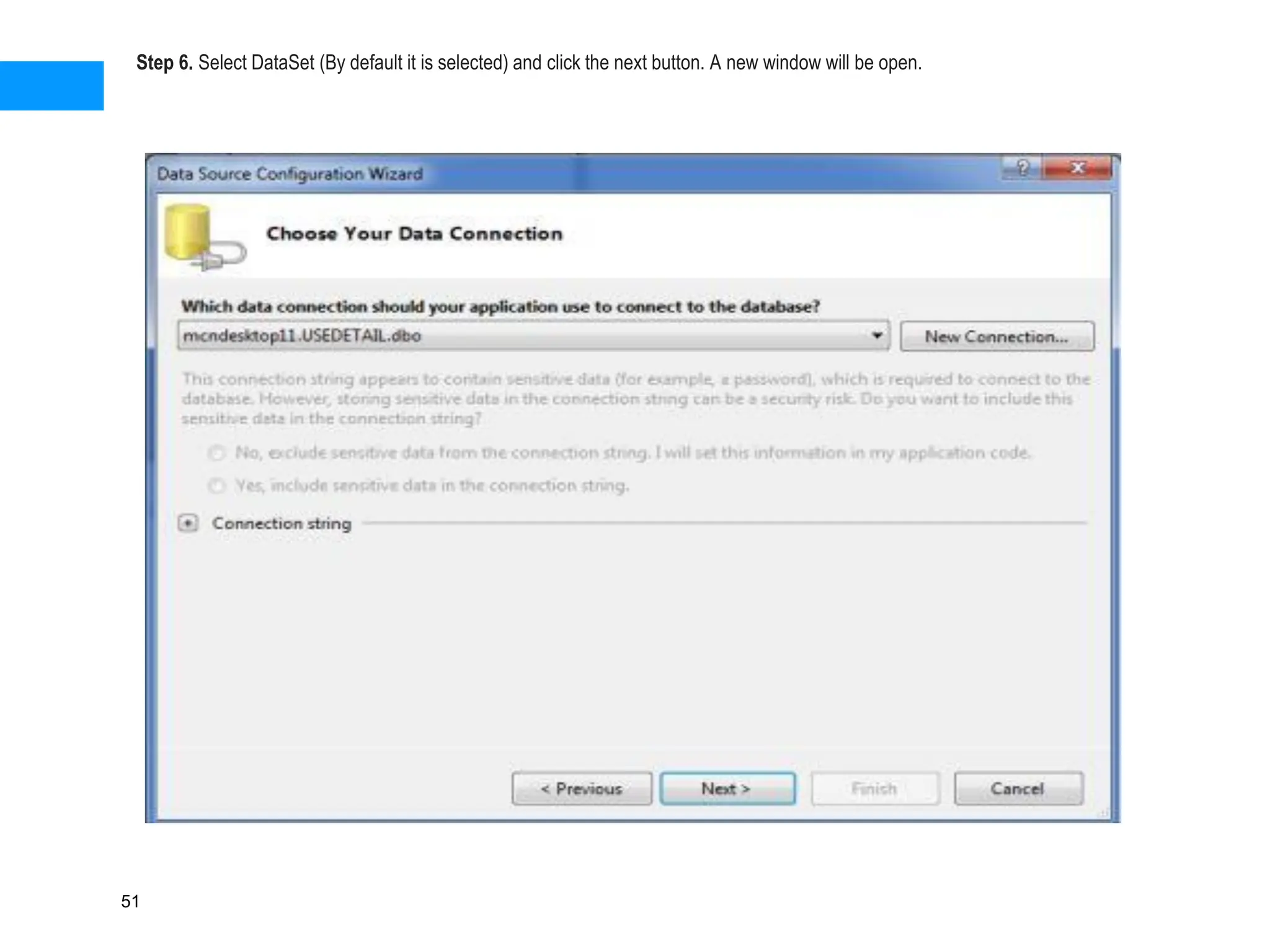 Step 6. Select DataSet (By default it is selected) and click the next button. A new window will be open.
51
 