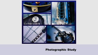 Photographic Study