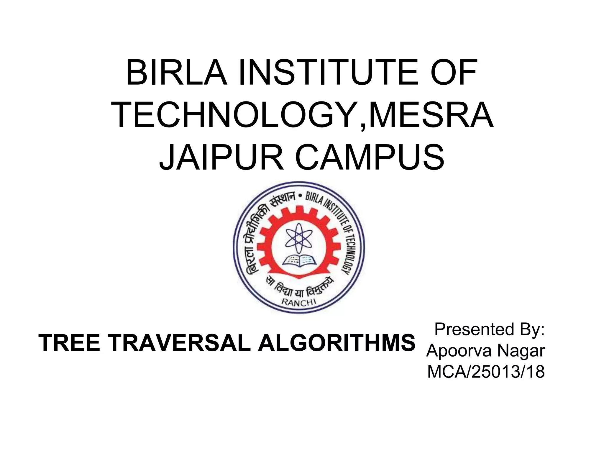 Tree Traversal Algorithm in Data Structure | PPT | Free Download