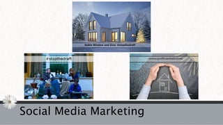 Social Media Marketing
 