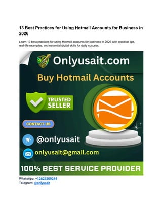 Hot Mail Examples 13 Best Practices for Using Hotmail Accounts for Business in 2026.pdf