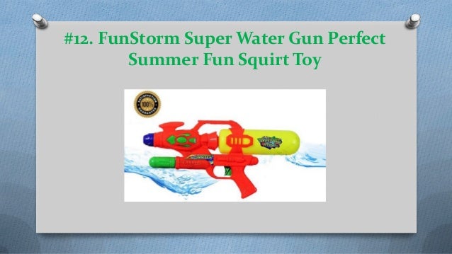 best water cannon