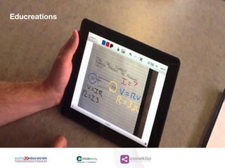 conektioaprendizaje, coaching, redes
Educreations
 