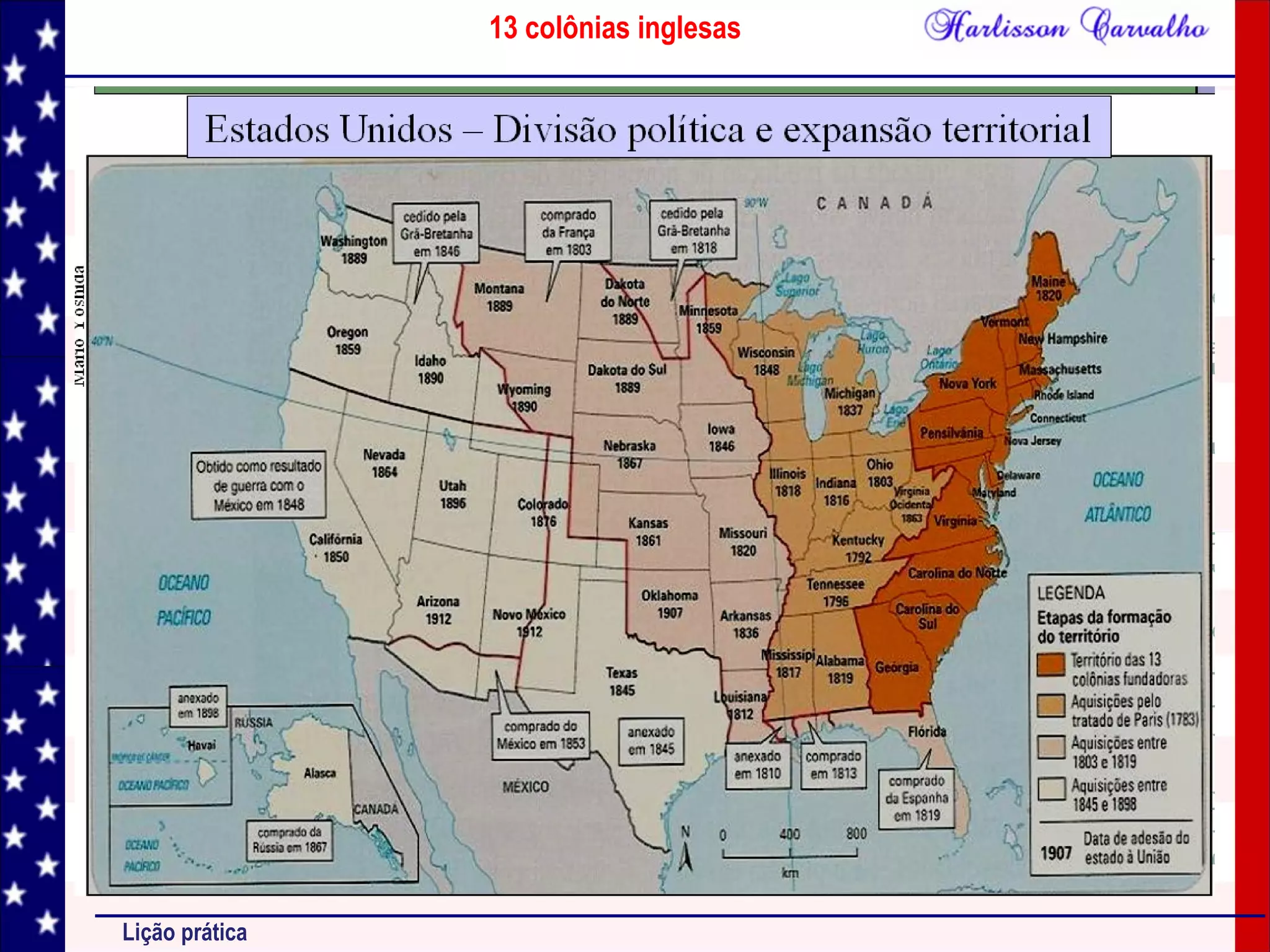 13 colônias inglesas
Lição prática
 