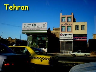 Tehran
 