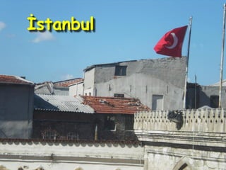 İstanbul
 