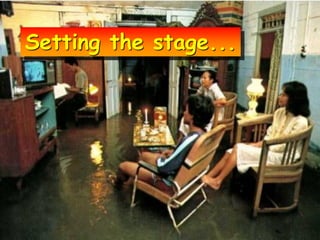 Setting the stage...
 