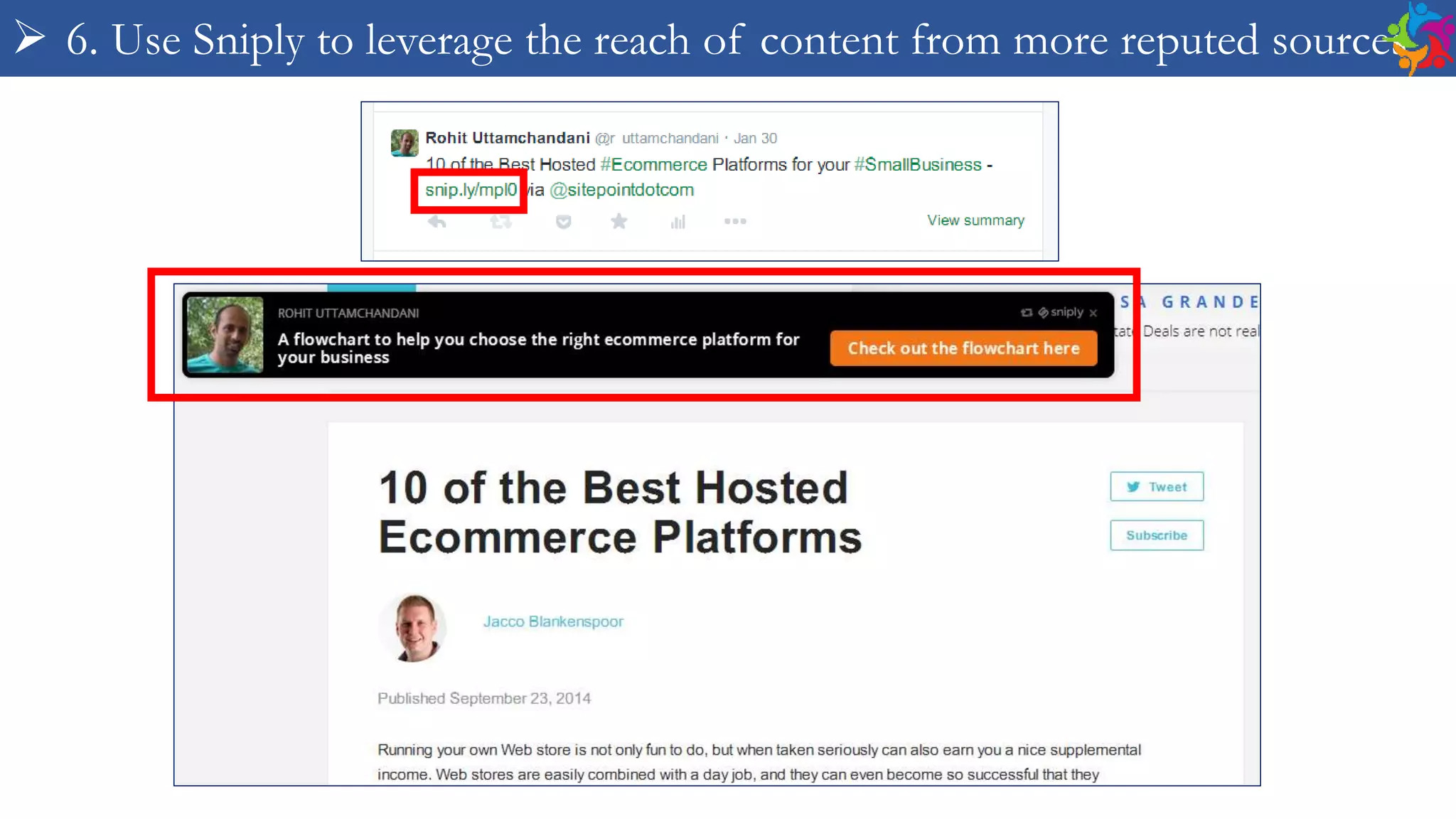  6. Use Sniply to leverage the reach of content from more reputed sources
 