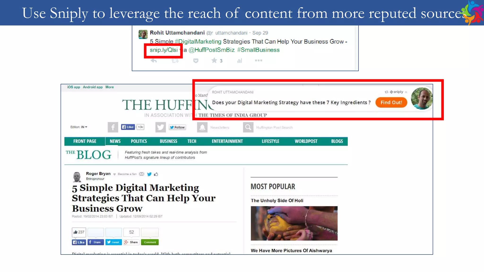 Use Sniply to leverage the reach of content from more reputed sources
 