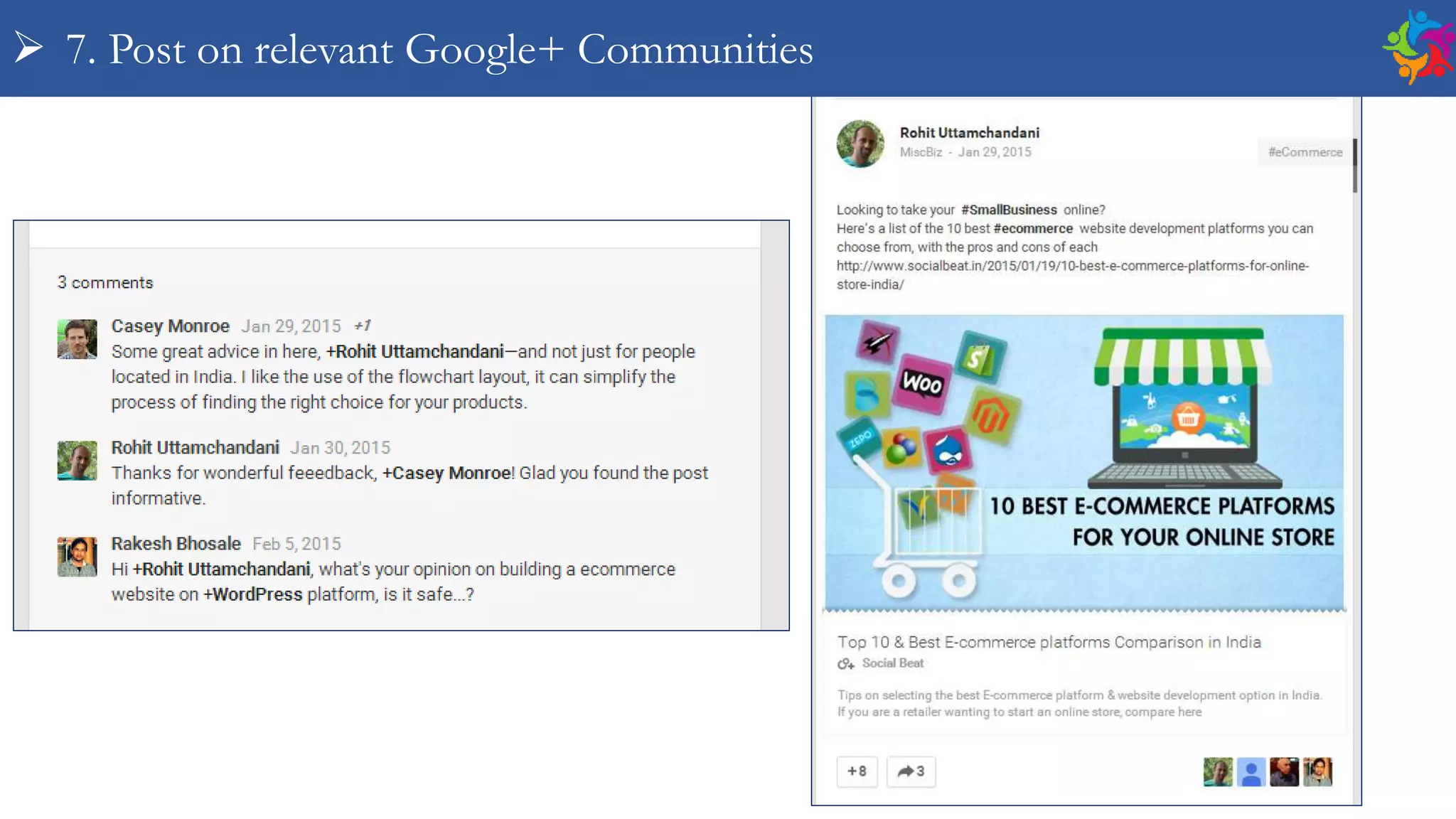  7. Post on relevant Google+ Communities
 