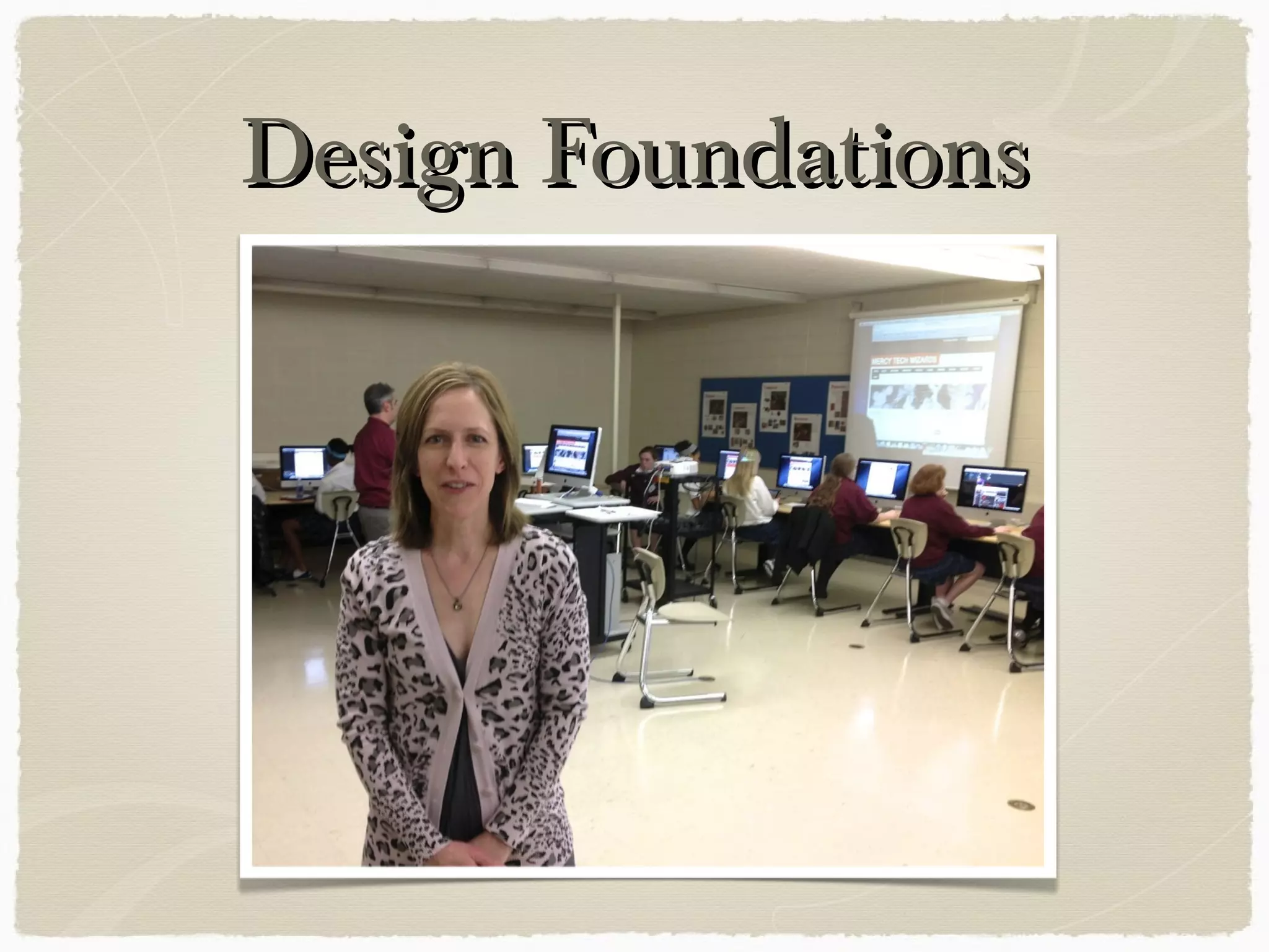 Design FoundationsDesign Foundations
 
