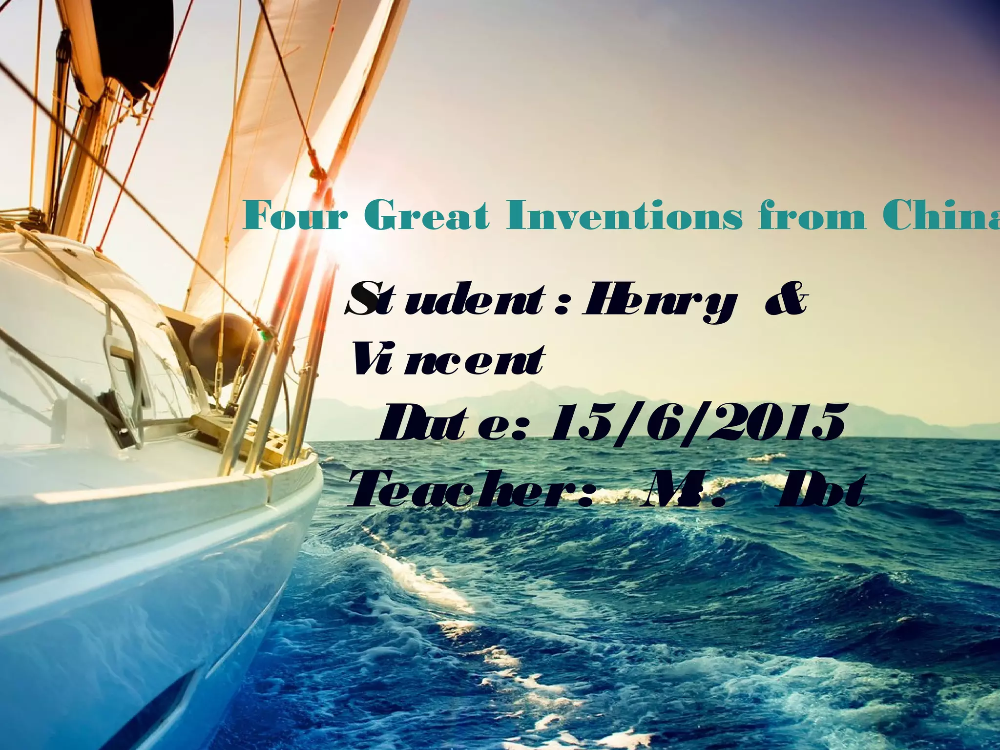 13 edited four great inventions by china henry and vincent | PPT