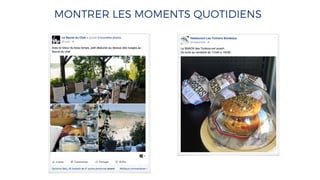MONTRER LES MOMENTS QUOTIDIENS
 
