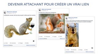 DEVENIR ATTACHANT POUR CRÉER UN VRAI LIEN
 