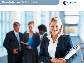 Prestataires et formation
 