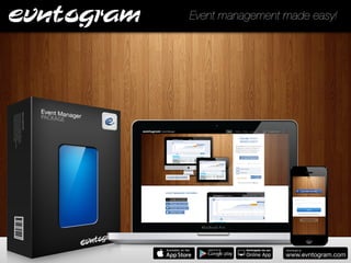 Event management made easy!

 