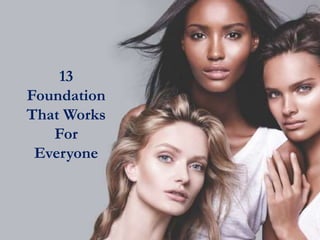 13
Foundation
That Works
For
Everyone
 