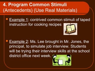 Program Common Stimuli Generalization in Special Education classroom | PPT