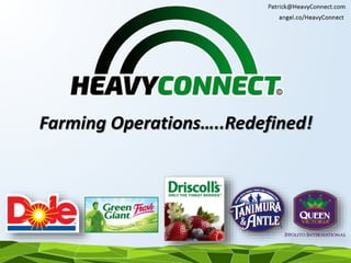 Farming Operations…..Redefined!
 