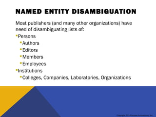 PDF] Named entity disambiguation by leveraging wikipedia semantic