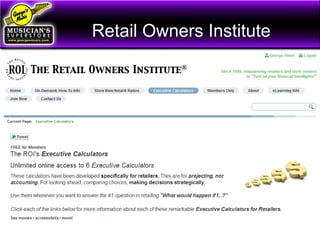 Retail Owners Institute
 