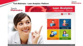 Tech Mahindra - Lean Analytics Platform
 