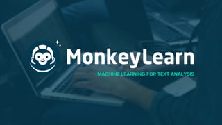 MACHINE LEARNING FOR TEXT ANALYSIS
 