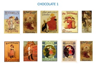 CHOCOLATE 1
 