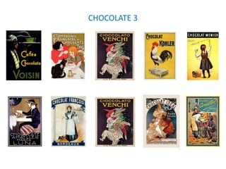 CHOCOLATE 3
 