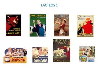 LÁCTEOS 1
 