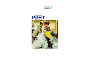SODA
 