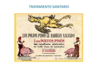 TRATAMIENTO SANITARIO
 