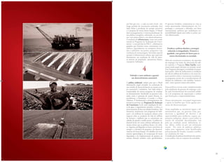 1110
um País que vive - e cada vez mais viverá - um
longo período de crescimento acelerado. Será
dada ênfase à produção de energia renovável
e à pesquisa de novas fontes limpas. O Brasil
dará prosseguimento à internacionalização de
sua política energética, sobretudo, na sua rela-
ção com países pobres e em desenvolvimento.
A mudança da infraestrutura, como vem sendo
tratada no Programa de Aceleração do Cresci-
mento - e está prevista no PAC2 -, eliminará os
gargalos que limitam nosso crescimento eco-
nômico, especialmente no transporte ferrovi-
ário e rodoviário, nos portos, aeroportos e nas
condições de armazenagem. Será dada especial
atenção à infraestrutura urbana, que repercute
diretamente nas condições de vida da imen-
sa maioria da população: saneamento básico,
transporte, habitação;
4
Defender o meio ambiente e garantir
um desenvolvimento sustentável.
A política ambiental cuidará para que o Brasil
desempenhe papel exemplar na construção de
um modelo de desenvolvimento ao mesmo tem-
po sustentável e includente. Será dada ênfase à
continuidade do exitoso programa de combate
ao desmatamento, fortalecido no governo Lula,
assim como à proteção de nossos biomas, es-
pecialmente, a Amazônia, o Cerrado e a Mata
Atlântica. É fundamental o prosseguimento das
iniciativas previstas nos Programas de Aceleração
do Crescimento 1 e 2, como ampliação da ofer-
ta de água, o esgotamento sanitário, a coleta e o
processamento de lixo nas cidades brasileiras.Tais
iniciativas, juntamente com programas de habi-
tação e de melhoria do transporte urbano, terão
impacto sobre as condições de vida de milhões
de homens e mulheres que se concentram nas
cidades de grande e médio portes. A política in-
dustrial levará em conta critérios ambientais, da
mesma forma que as políticas fiscais e de crédi-
to. Seguirão privilegiadas as fontes renováveis de
energia e a iniciativa da pesquisa e do desenvol-
vimento de fontes limpas. Os trabalhos de zone-
amento agroecológico, de recuperação de terras
degradadas e de implementação de projetos de
manejo florestal também serão aprofundados.
O governo brasileiro compromete-se com as
metas apresentadas voluntariamente em Co-
penhague e continuará a defender, nos foros
internacionais, políticas que estabeleçam res-
ponsabilidades iguais para todos os países, po-
rém diferenciadas.
5
Erradicar a pobreza absoluta e prosseguir
reduzindo as desigualdades. Promover a
igualdade, com garantia de futuro para os
setores discriminados na sociedade.
Além do crescimento econômico, da expansão
do emprego e da renda, da valorização do salá-
rio mínimo, o Programa Bolsa Família conti-
nuará tendo papel relevante na inclusão social.
Esse Programa abrangerá a totalidade da popu-
lação pobre. Além de melhorarem as condições
de vida de milhões de brasileiros e de terem im-
pacto positivo sobre o crescimento econômico,
os programas sociais são o reconhecimento de
direitos da cidadania e não medidas “assisten-
ciais” como querem nossos adversários.
Essas políticas sociais serão complementadas
pela ampliação da geração de emprego e ren-
da, pelo fortalecimento da economia solidá-
ria e de programas de capacitação e crédito
que favoreçam o empreendedorismo.
Nesses movimentos, terá papel importante
o apoio às famílias que vivem agudos pro-
cessos de desestruturação.
Serão ampliadas as iniciativas legais e ad-
ministrativas que, no governo Lula, pro-
moveram a igualdade de direitos e de
oportunidades para mulheres, negros, po-
pulações indígenas, idosos e para todos os
setores da sociedade discriminados, seja
pela sua condição social, deficiência, et-
nia, idéias, credos ou por sua orientação
sexual. Por meio de políticas públicas,
todos esses segmentos serão beneficiados
pela proteção do Estado, visando a melho-
res condições de vida.
A erradicação da pobreza beneficiará não somen-
te aos pobres, mas ao conjunto da sociedade;
 