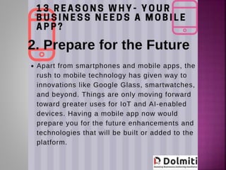 13 Reasons Why Your Business Needs A Mobile App | PPTX