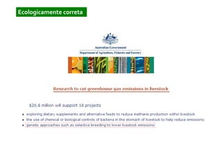 Ecologicamente correta
 